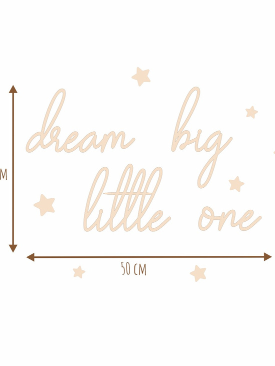 Настенная надпись из дерева “dream big little one”