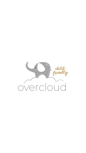 Overcloud child-friendly